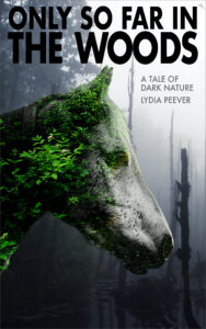 Only So Far In The Woods Kindle